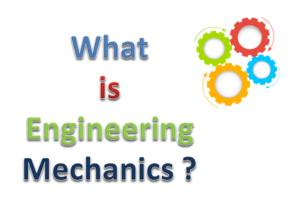 what is engineering mechanics