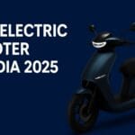 Top 10 Best Electric Scooter in India 2025 – Price, Range & Features Best Electric Scooter in India 2025