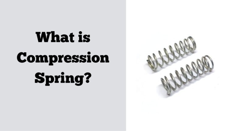 Compression Springs: The Complete Guide to Types, Uses, and How to ...
