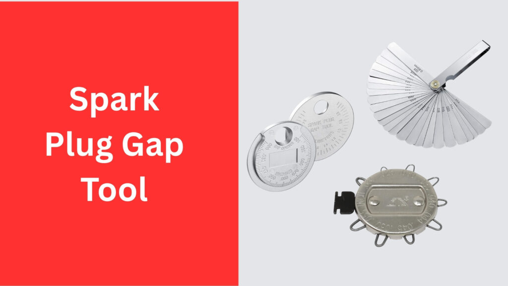 Spark plug gap tool